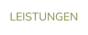LEISTUNGEN