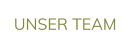 UNSER TEAM